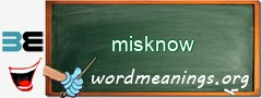 WordMeaning blackboard for misknow